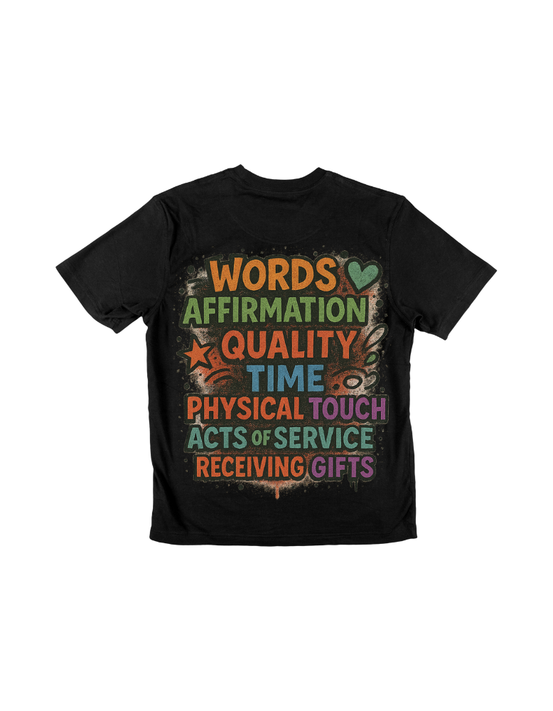 Words Of Affirmation T-Shirt (Back)